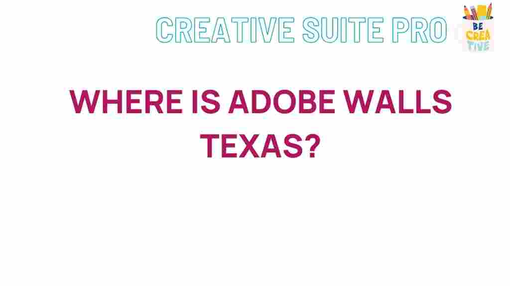 adobe-walls-texas-location