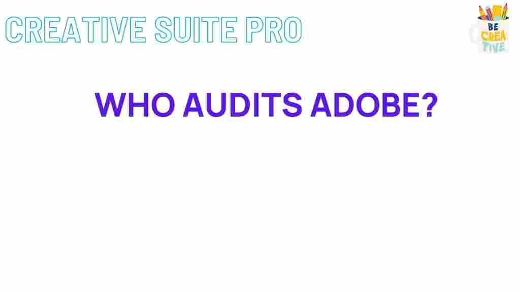 who-audits-adobe