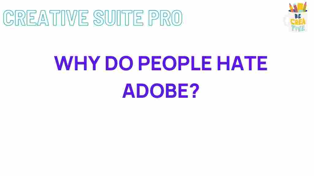 adobe-hate-reasons