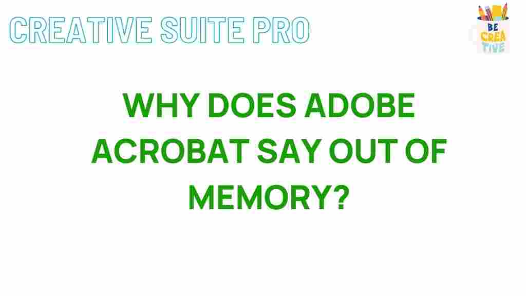 adobe-acrobat-out-of-memory
