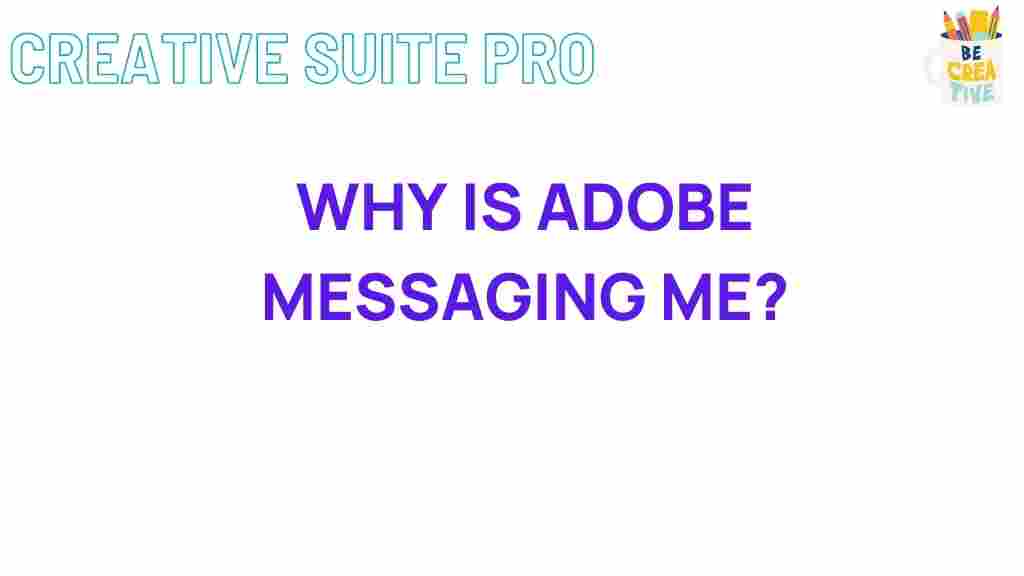 adobe-messages-explained