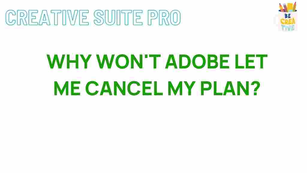 adobe-plan-cancellation-mystery