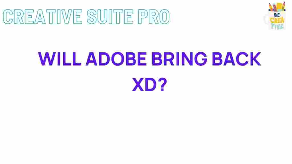 future-adobe-xd-comeback